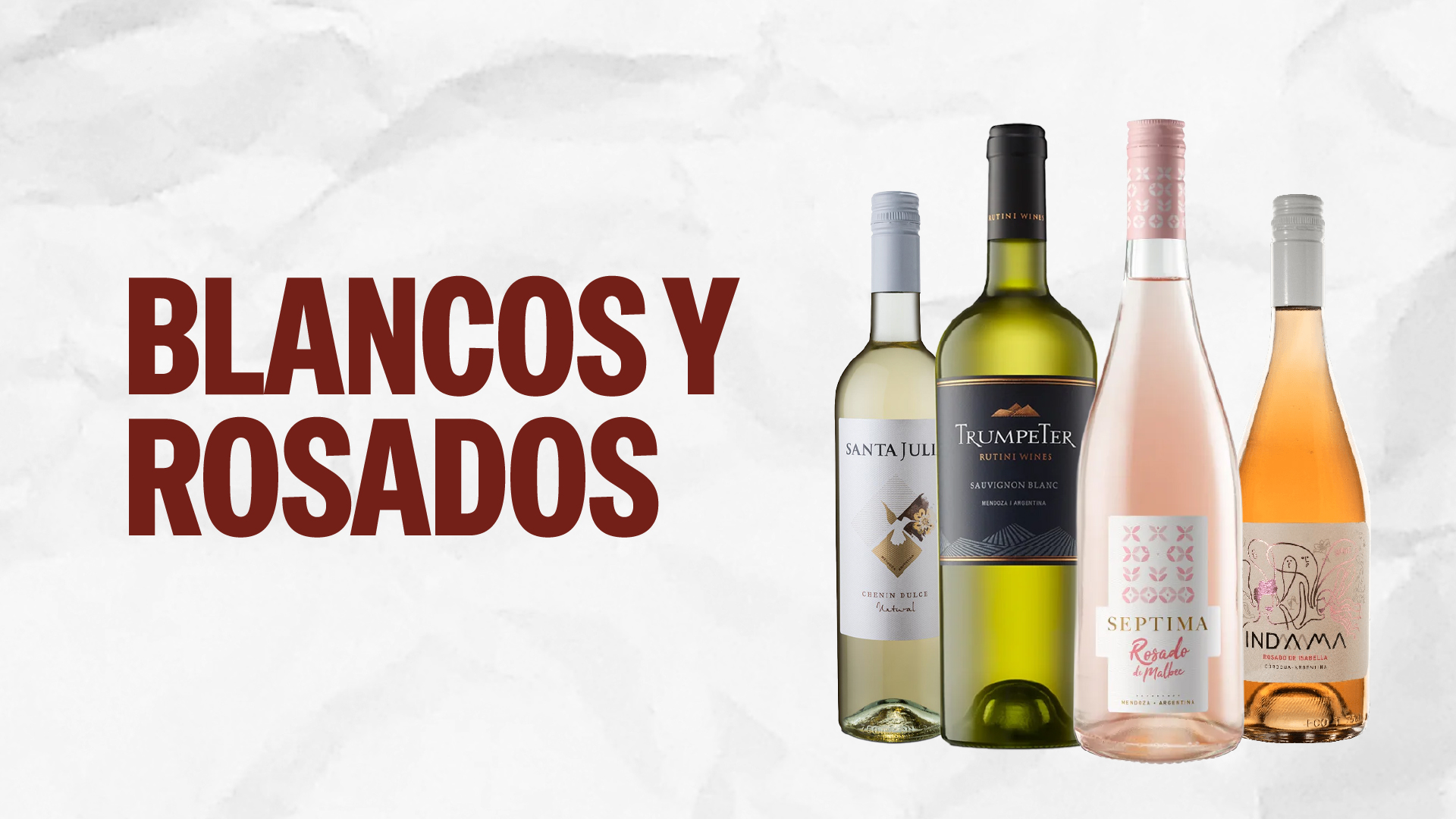 Vinos blancos y rosados