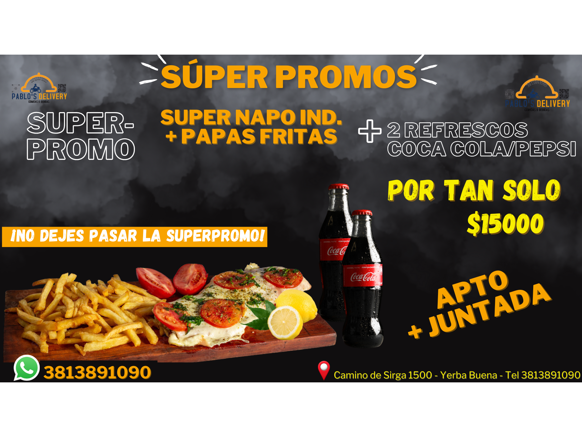 PROMO NAPO IND. + 2 REFRESCOS
