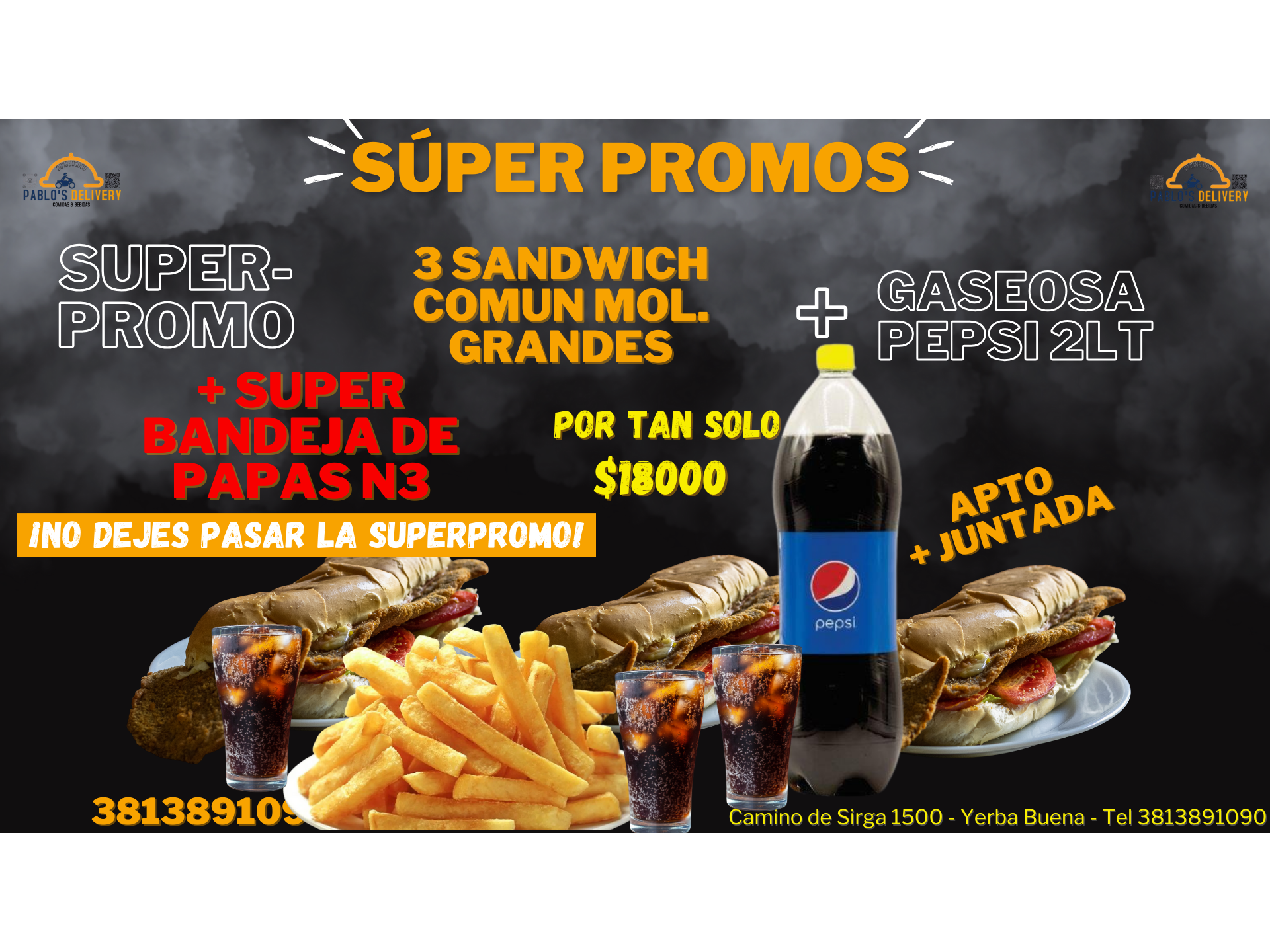 PROMO X3 + PAPAS + GASEOSA 2LT (COMUN MOL)