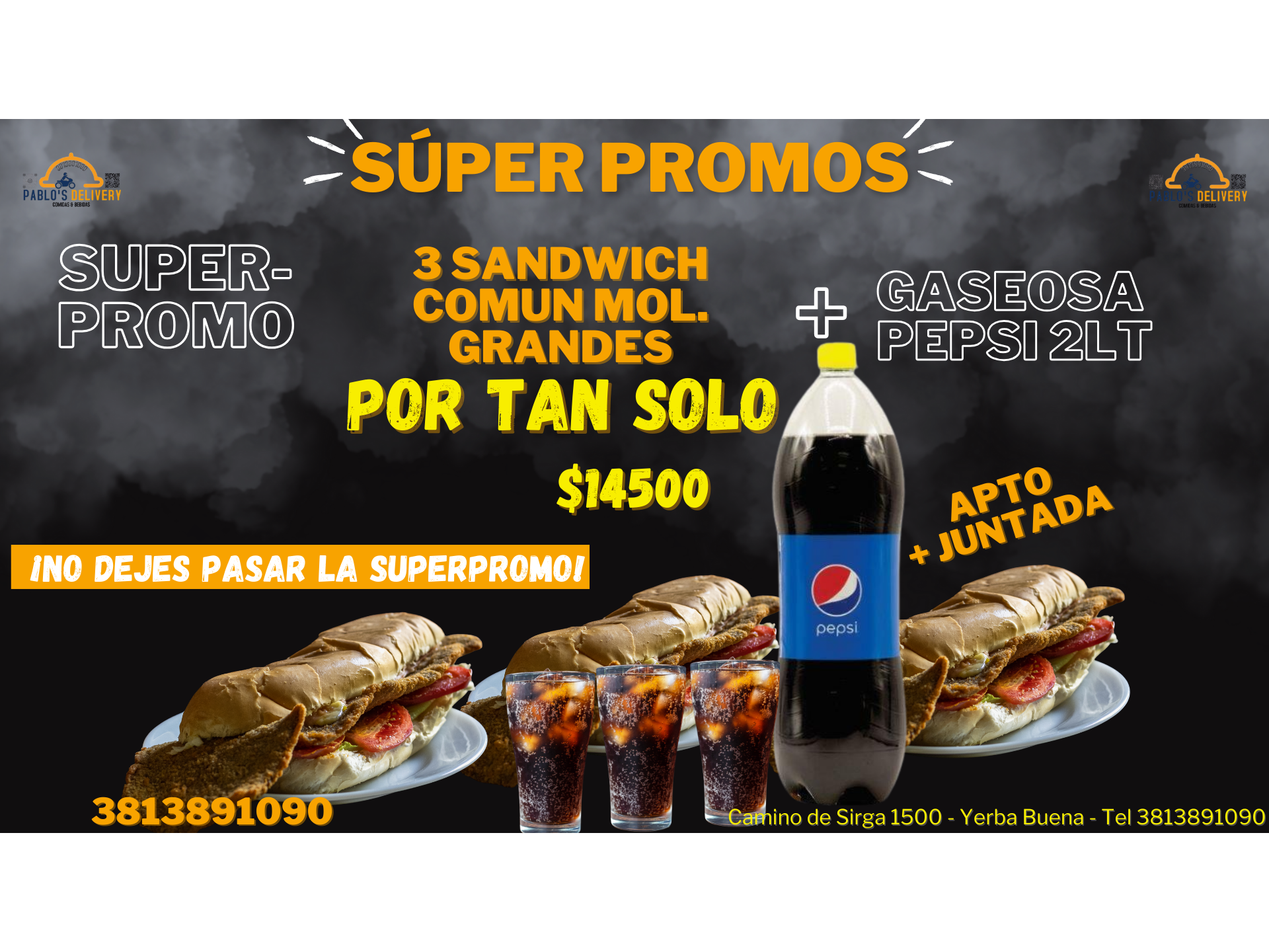 PROMO X3 SANDWICH COMUN MOL. + GASEOSA 2LT