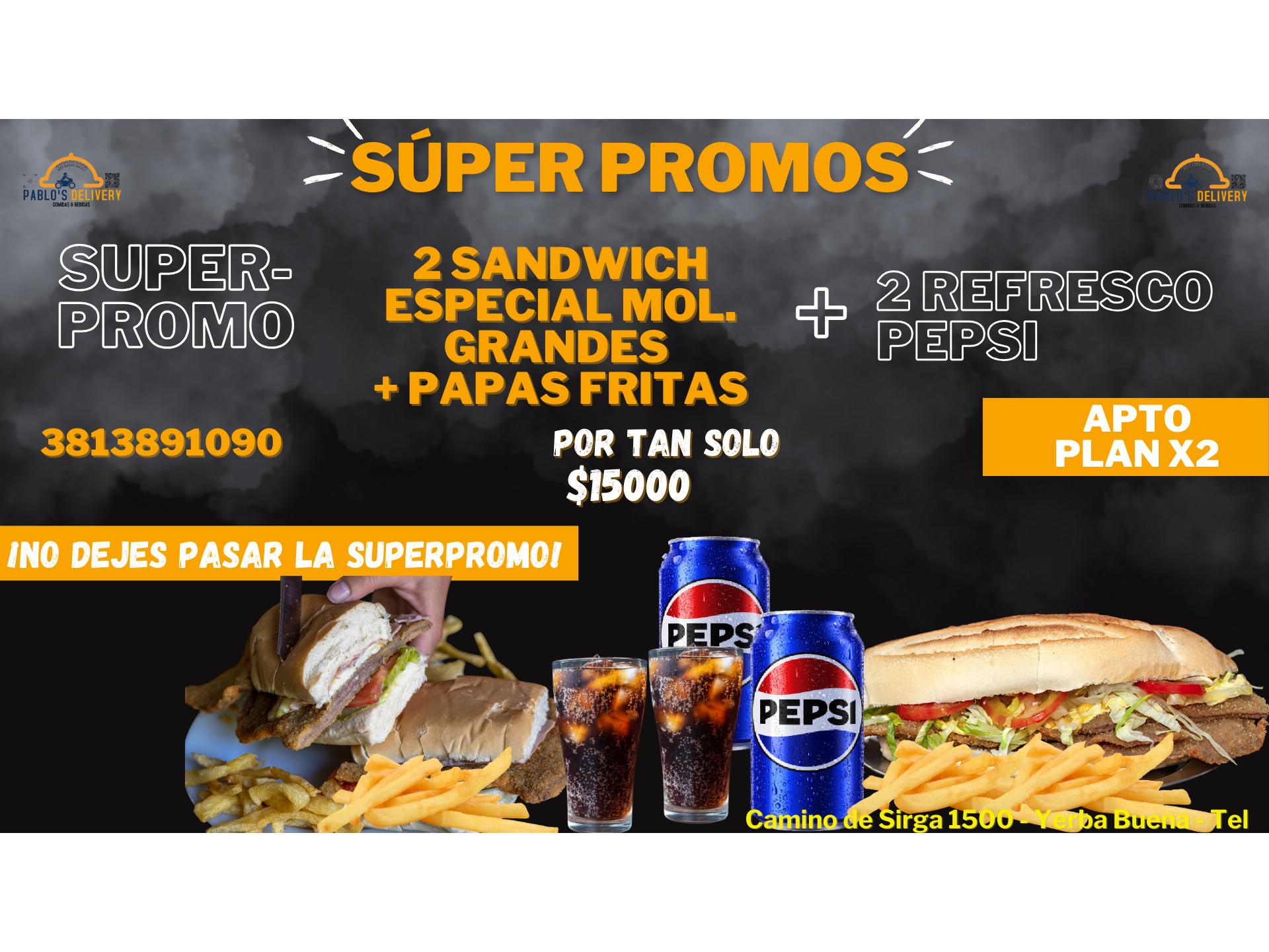 PROMO X2 MILAS ESPECIAL MOL. + PAPAS + REFRESCO