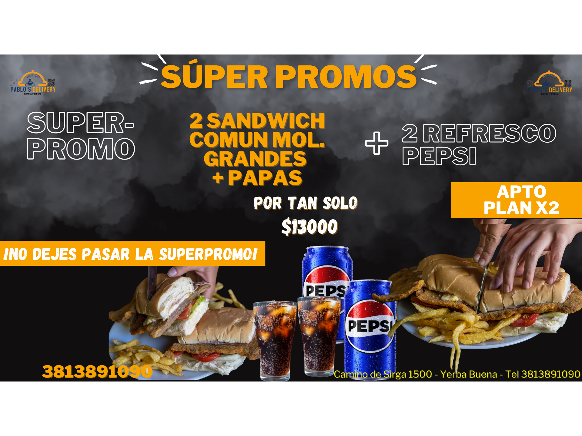 PROMO X2 MILAS COMUN MOL. + PAPAS + REFRESCO