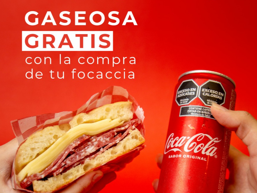 Gaseosa gratis con la compra de tu Focaccia !