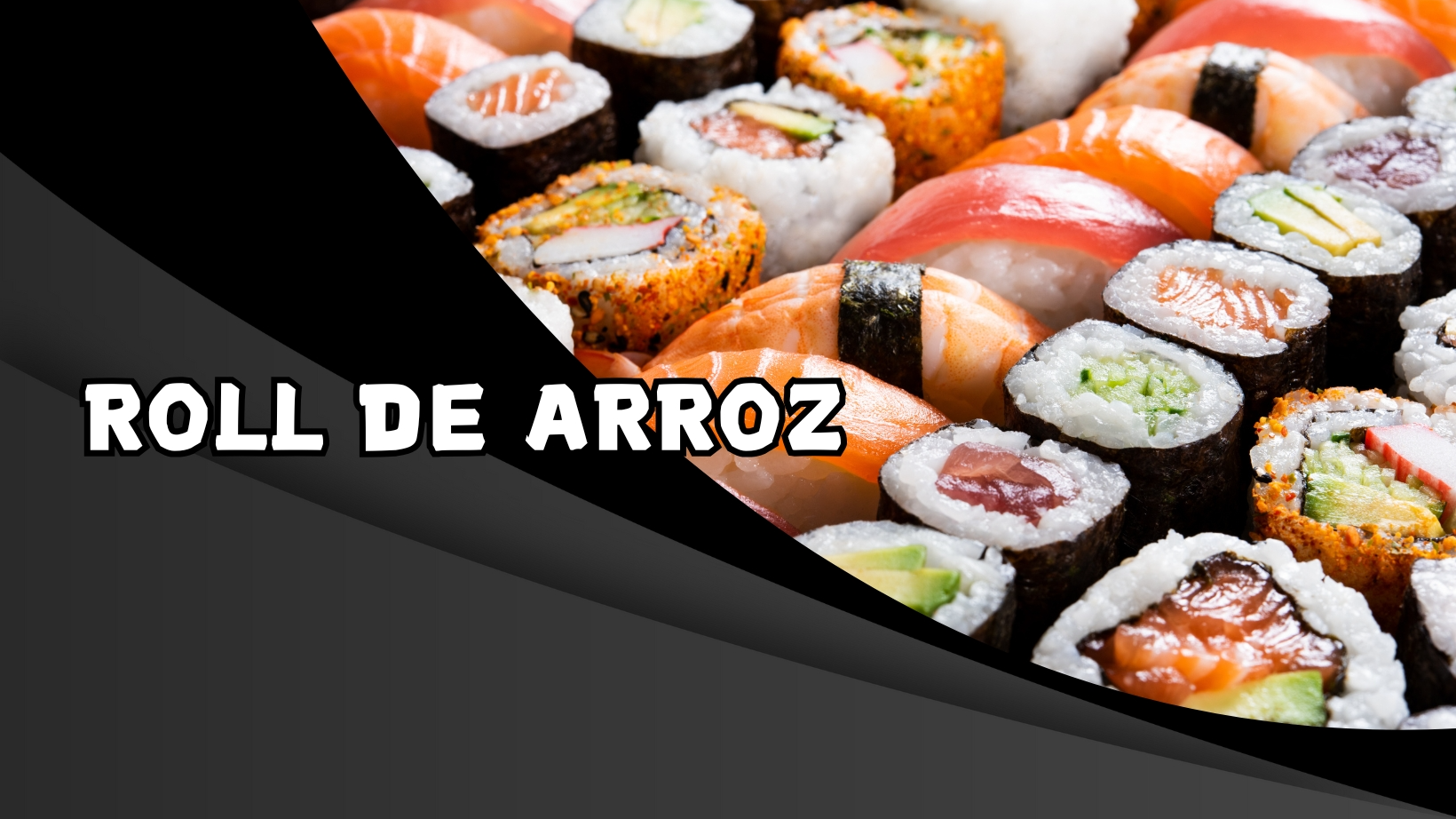 ROLL DE ARROZ