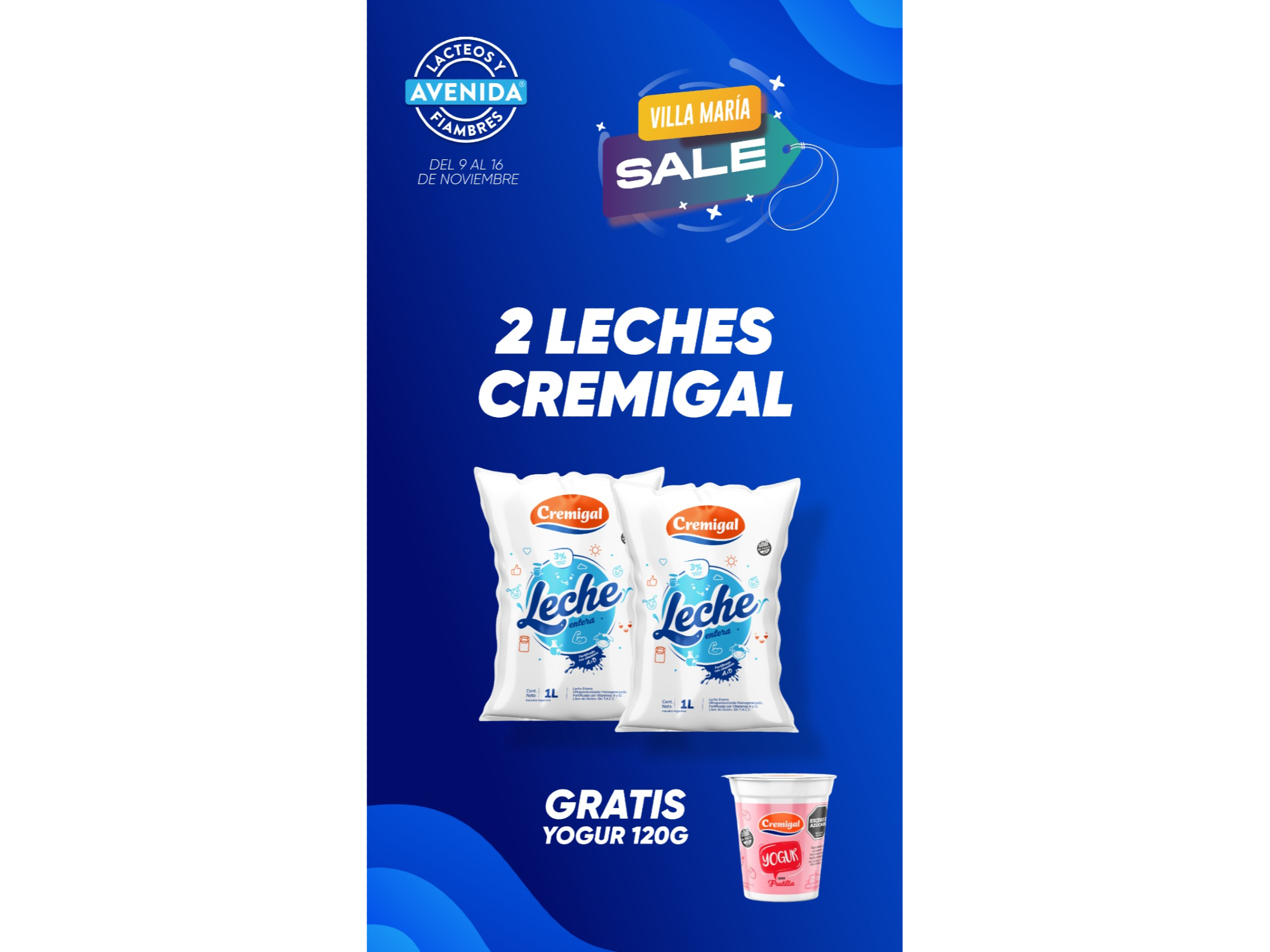 LLEVAS 2 LECHES TE REGALAMOS  1 YOGUR DE 120G