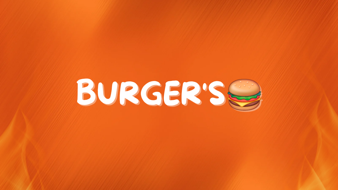 BURGERS