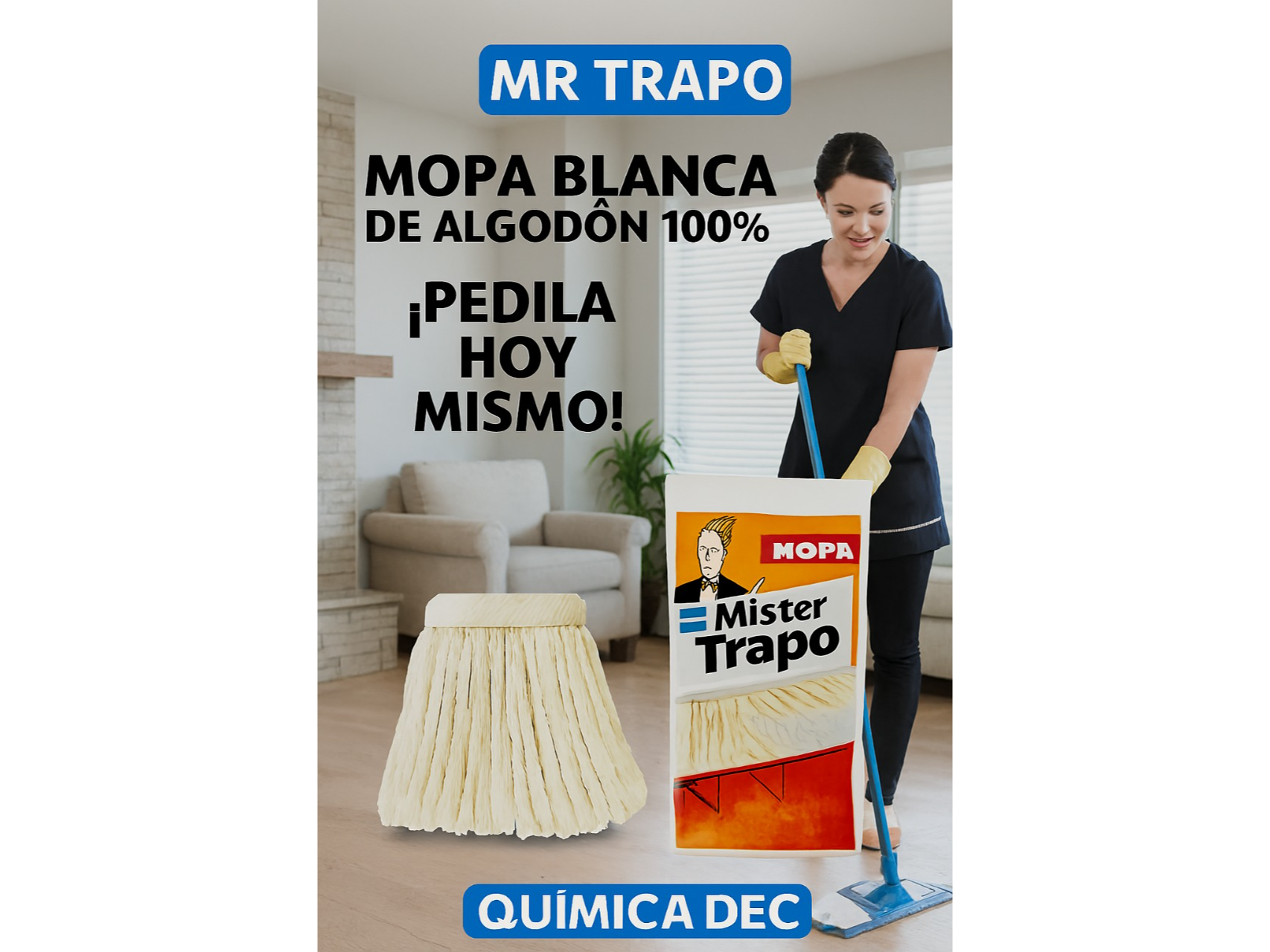 MOPA BLANCA DE ALGODON 100% MR TRAPO
