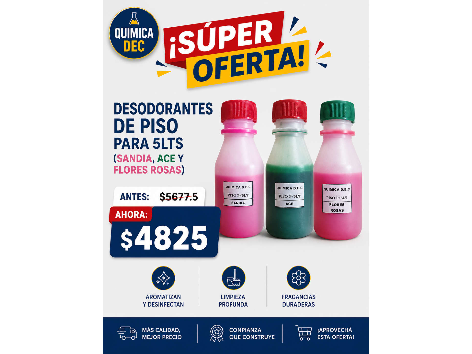 PACK DE DESODORANTES DE PISOS PARA 5LT (SANDÍA, ACE, FLORES ROSAS)