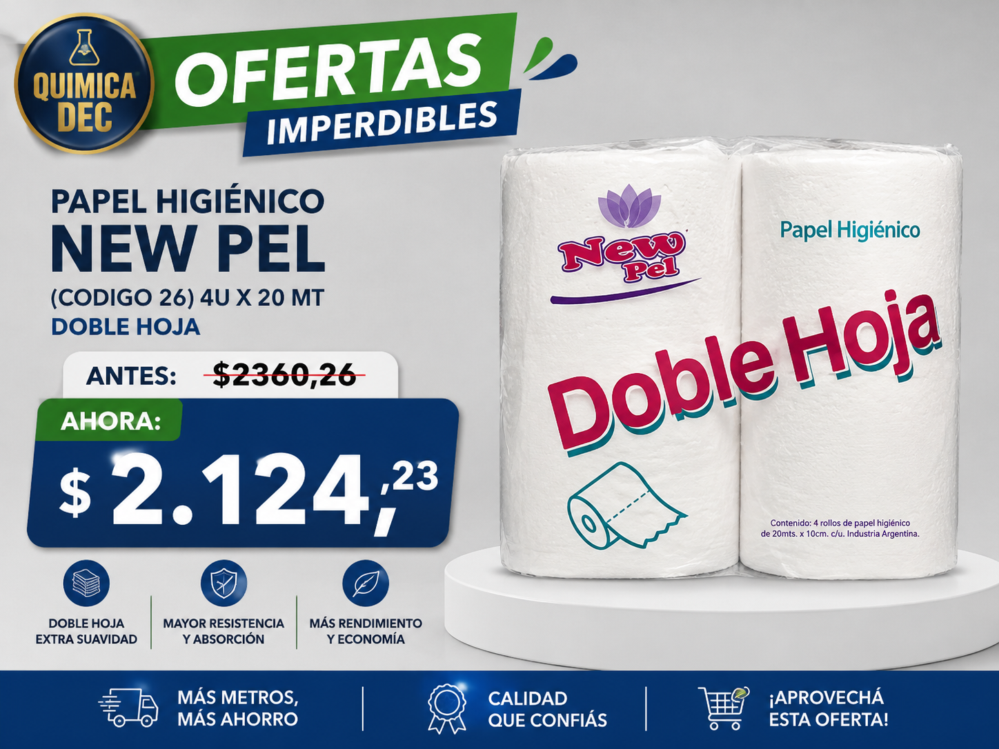 PAPEL HIGIENICO NEW PEL (CODIGO 26 ) 4U X 20 MT DOBLE HOJA X 1 UNIDAD