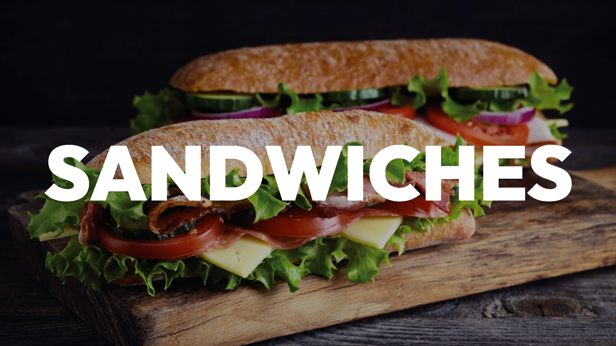 Sandwiches