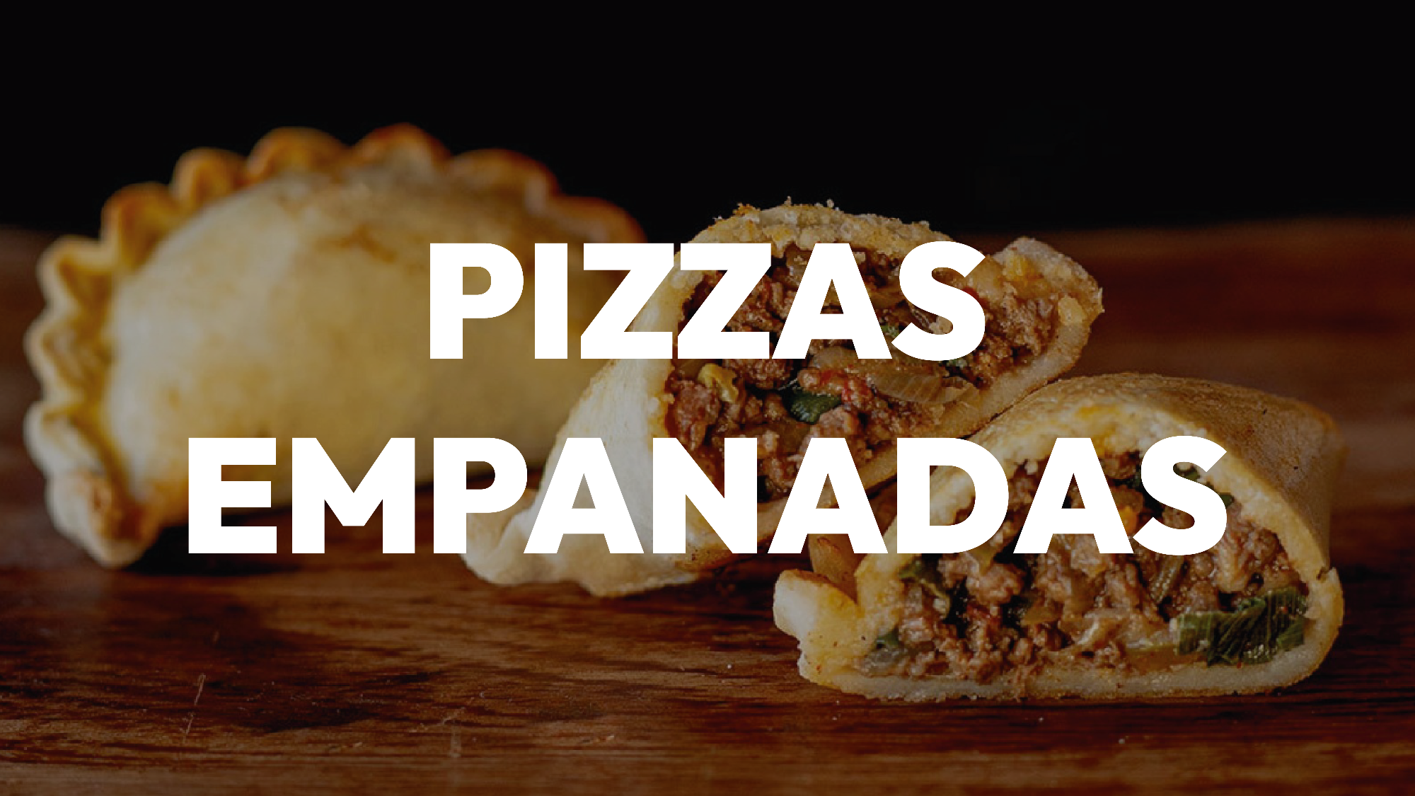 Pizzas / Empanadas
