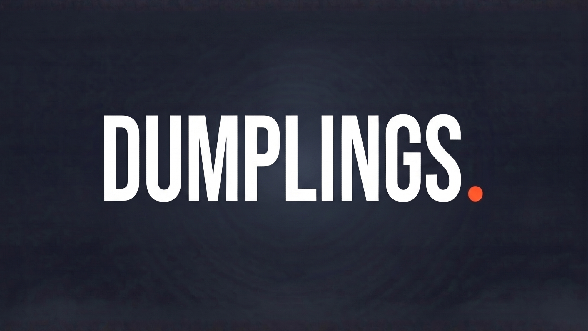 Dumplings