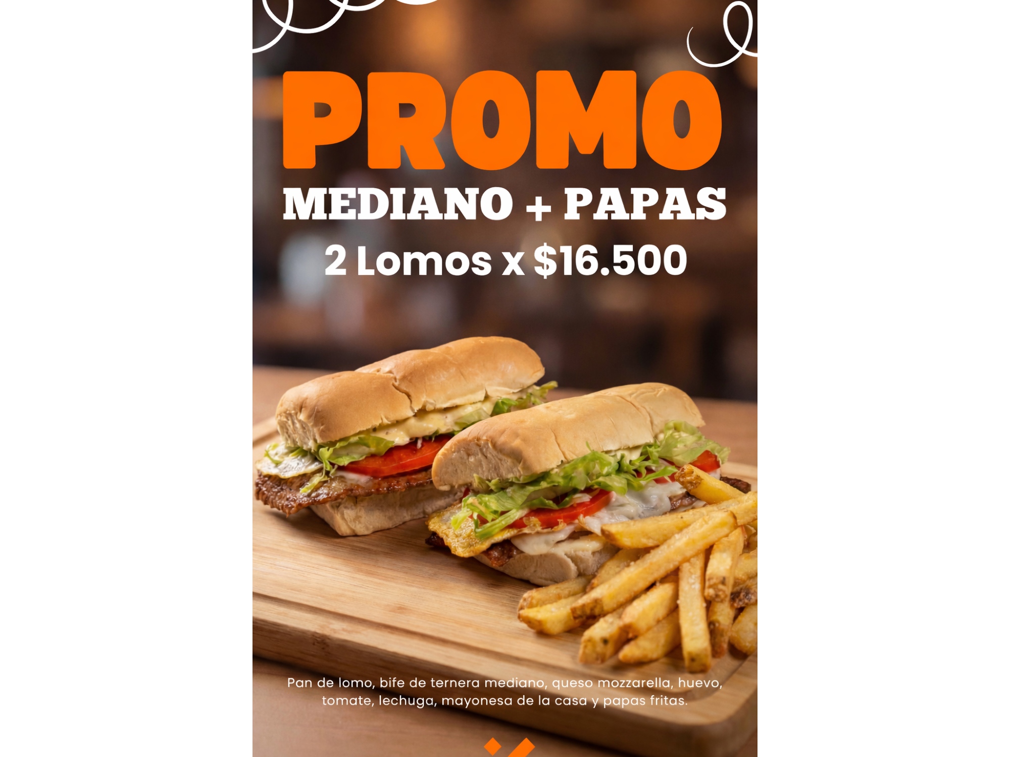 PROMO 2 LOMOS MEDIANOS CON  PAPAS
