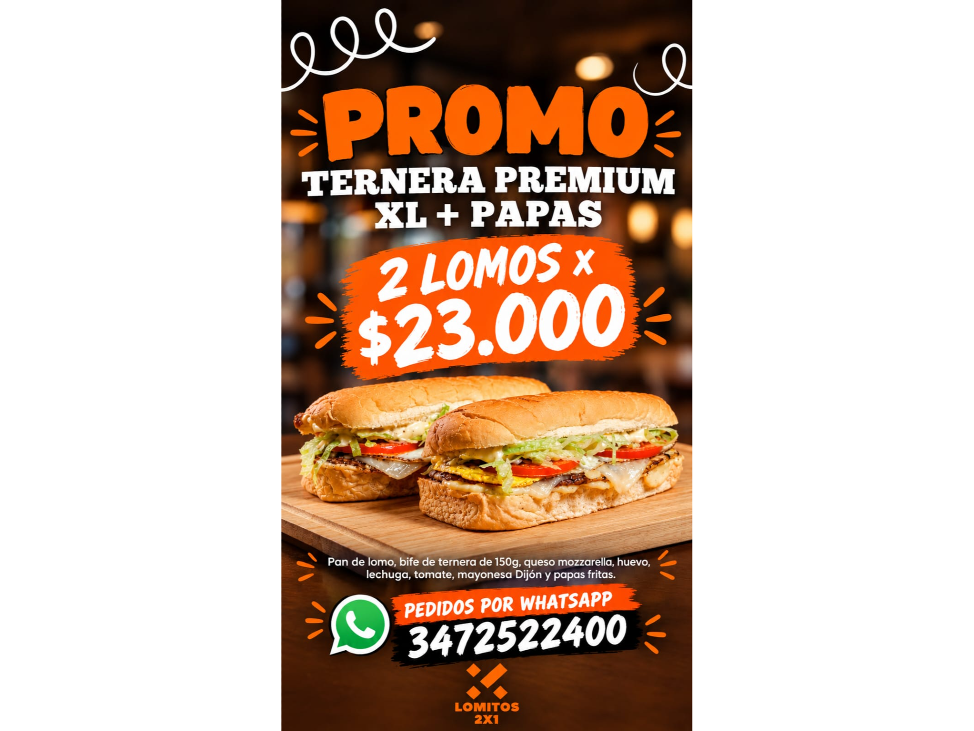 SUPER  PROMO 2 LOMOS CON PAPAS