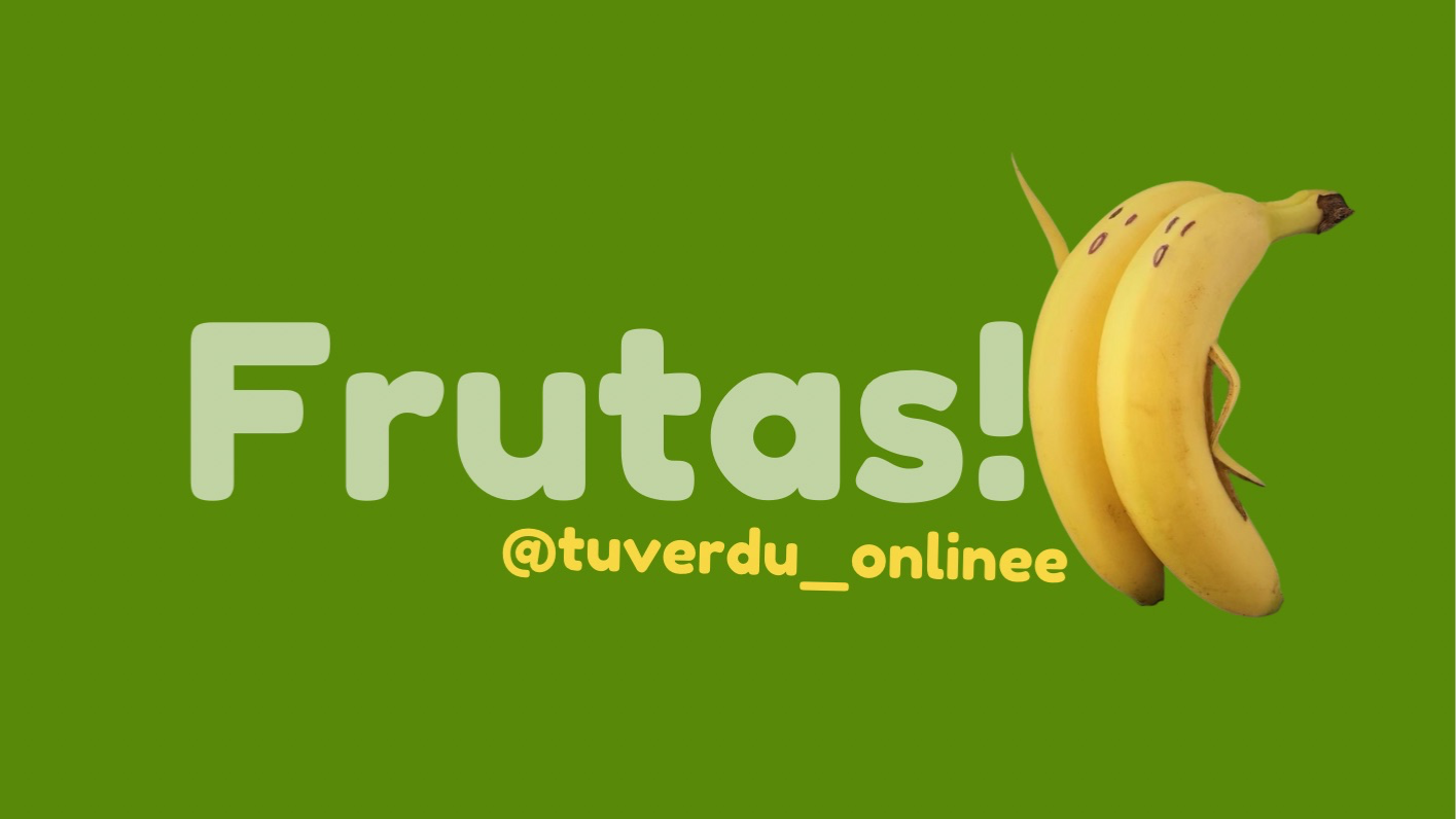 Frutas