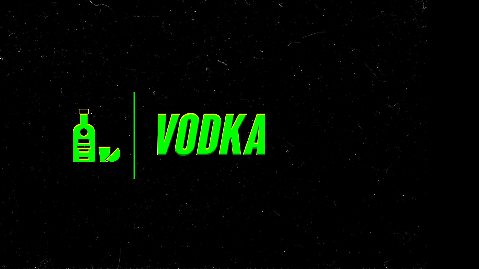 VODKA