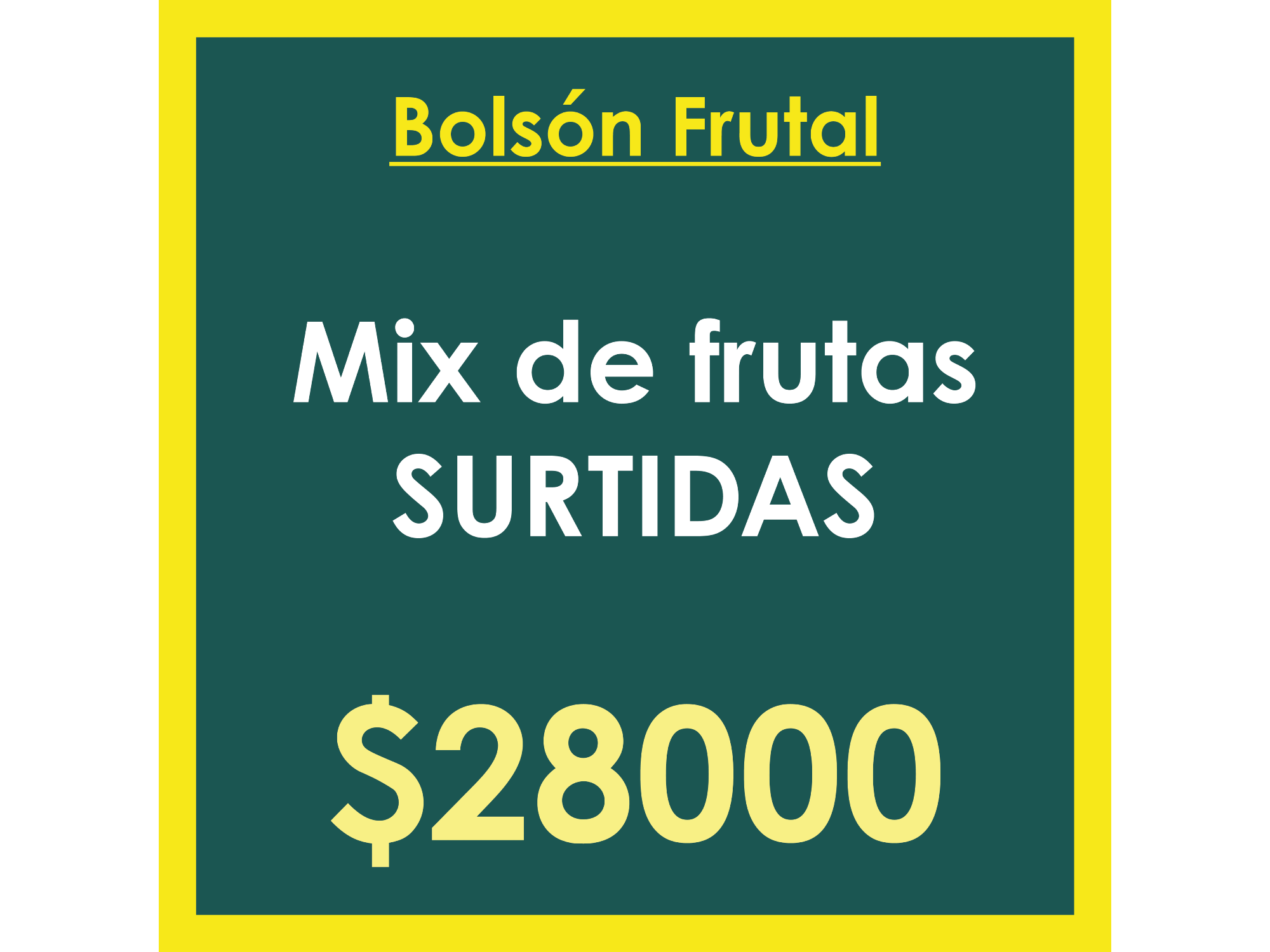 Bolsón Frutal