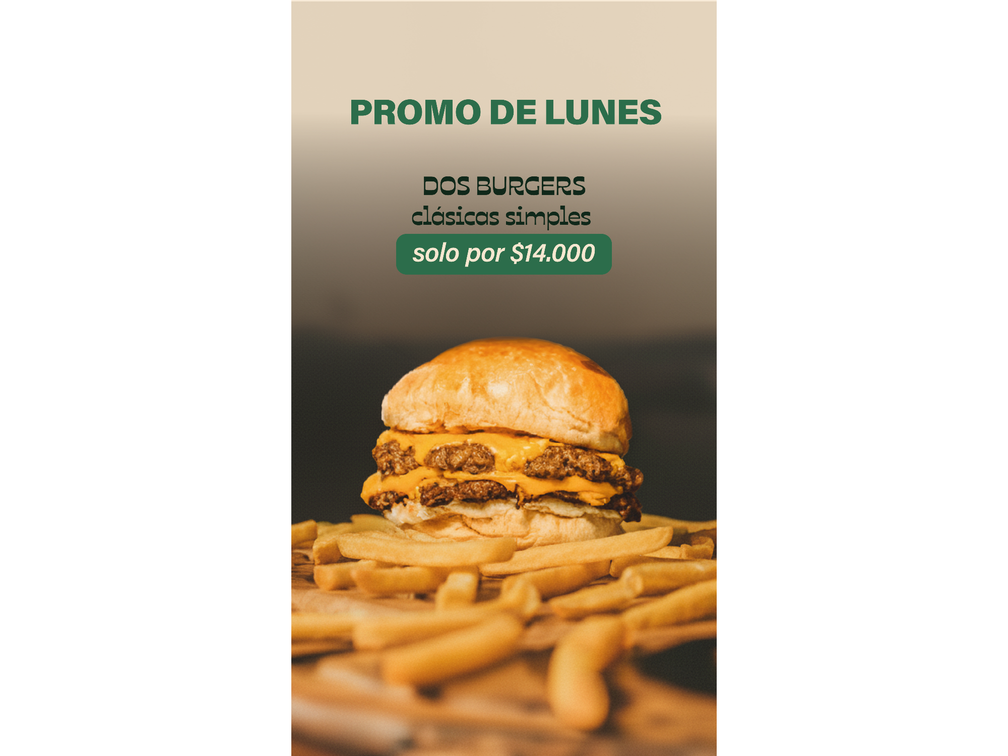 Promo de lunes dos clasicas simples con papas