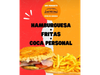 Hamburguesas más lluvia de frita más bebida chicha