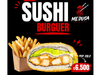 Sushi burguer + Papas fritas