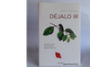 Dejalo ir