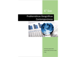 PROBLEMÁTICAS GEOGRAFICAS 6° SOC - Prof Emilce Saqueta Melo