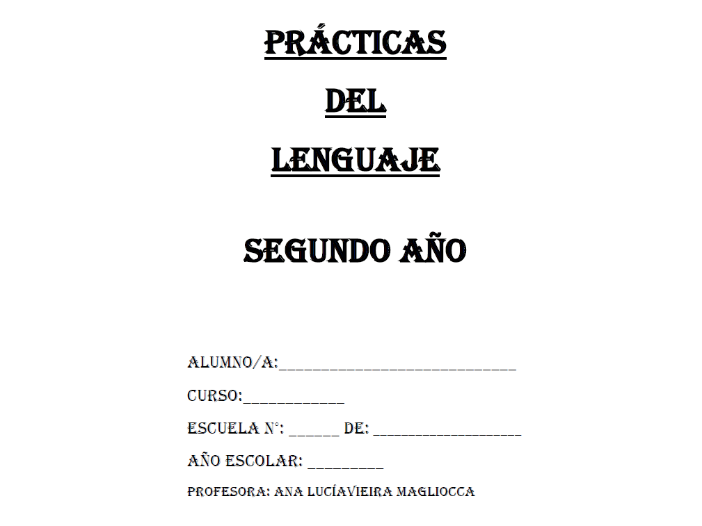 PRACTICAS DEL LENGUAJE 2 - Prof Lucía Vieira Magliocca (Copia)