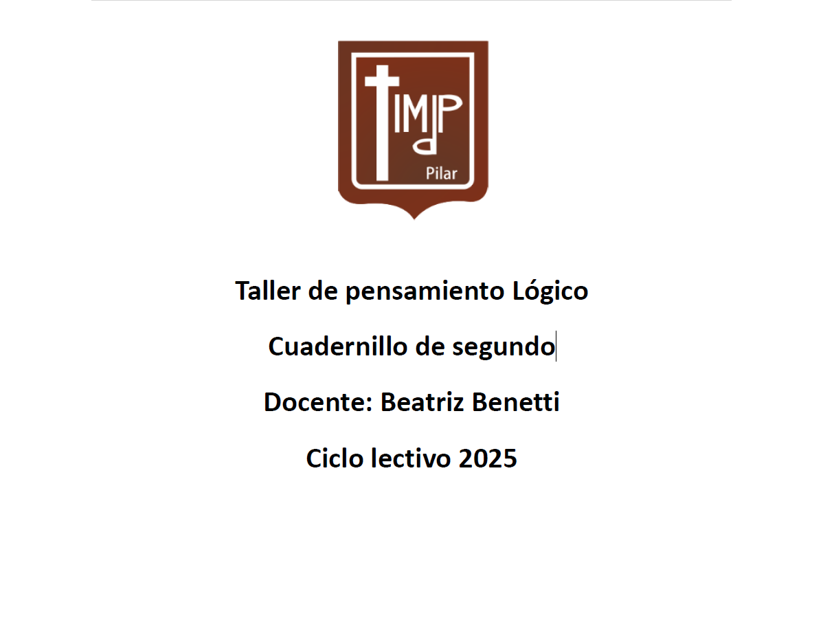 TALLER DE PENSAMIENTO LÓGICO Prof. Benetti