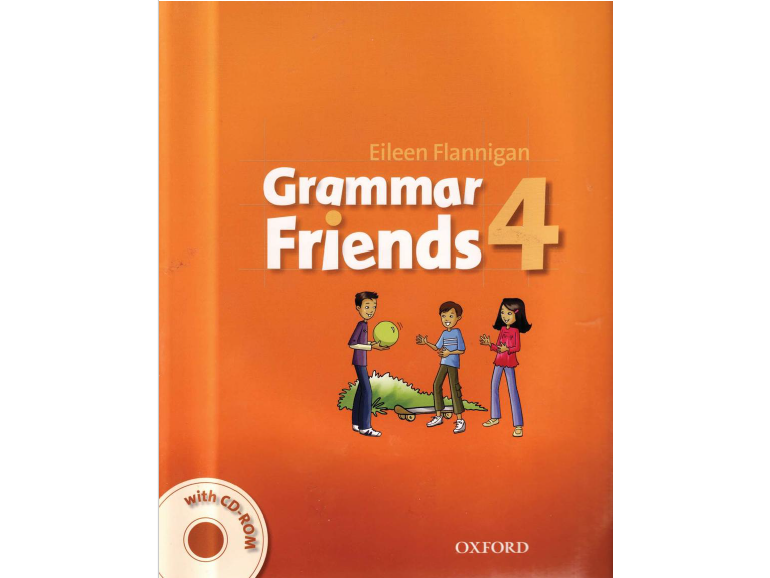 GRAMMAR FRIENDS 4