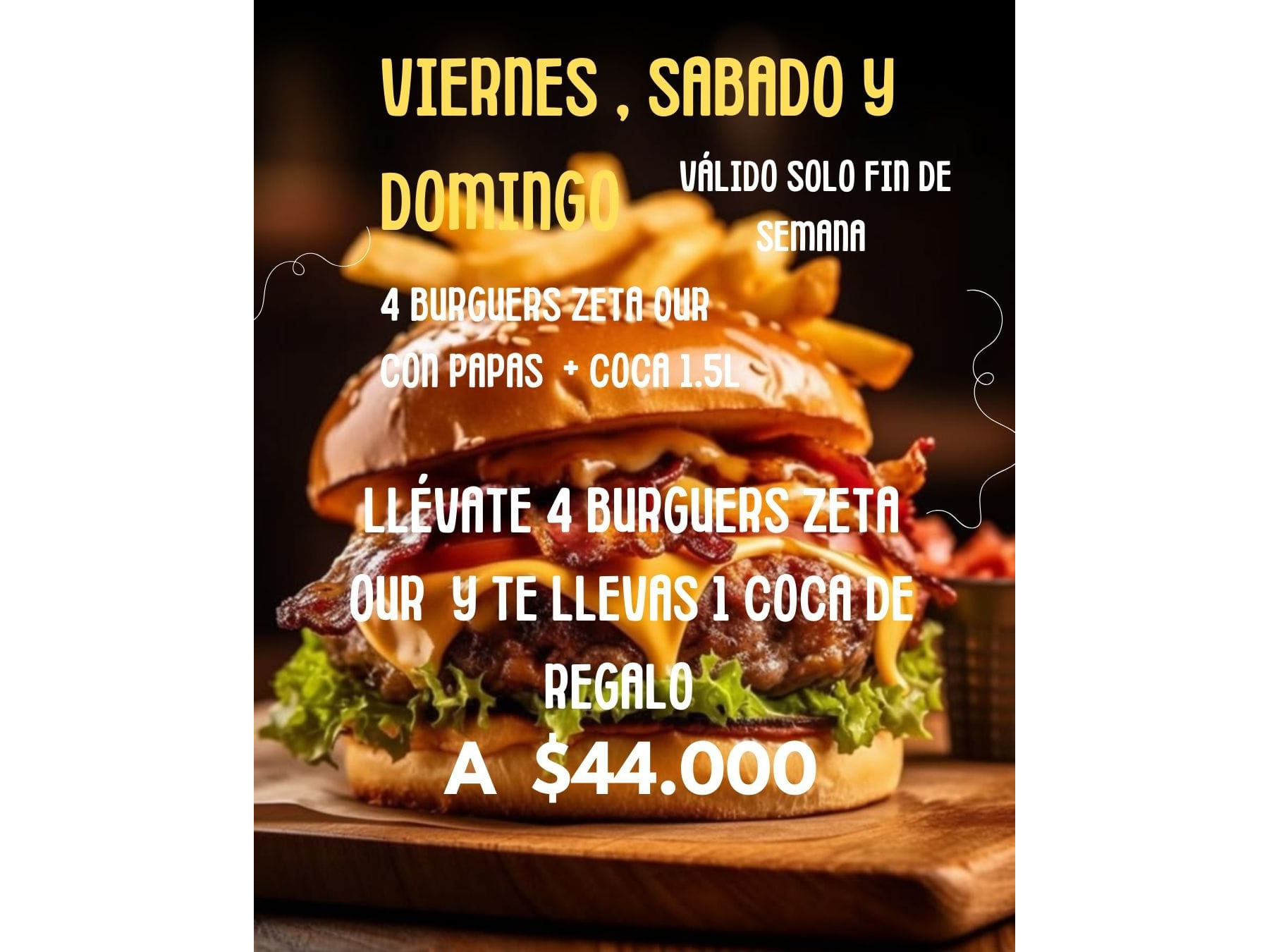 4 BURGUERS ZETA OUR + PAPAS + COCA 1.5L