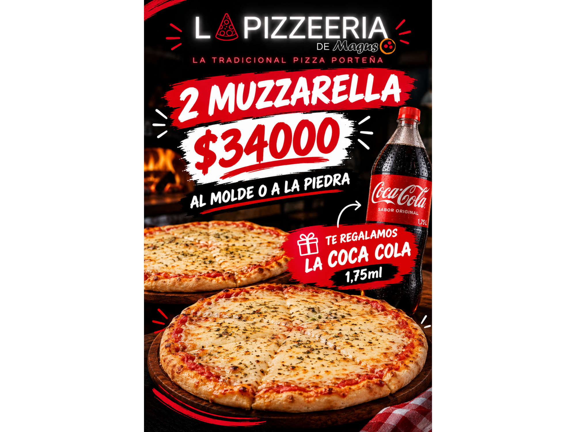 2 MUZZA + 1 COCA 1.75 DE REGALO! de La Pizzeria De Magus