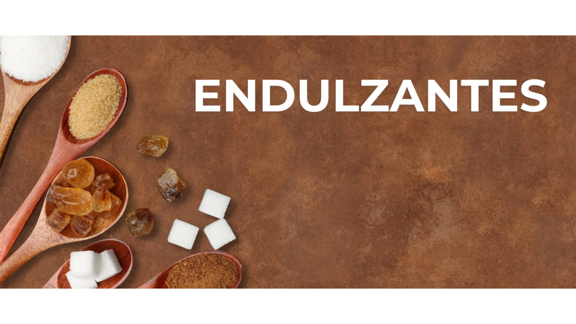 ENDULZANTES