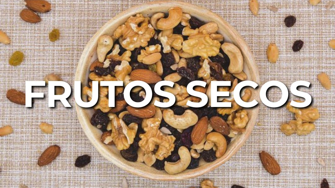 Frutos Secos