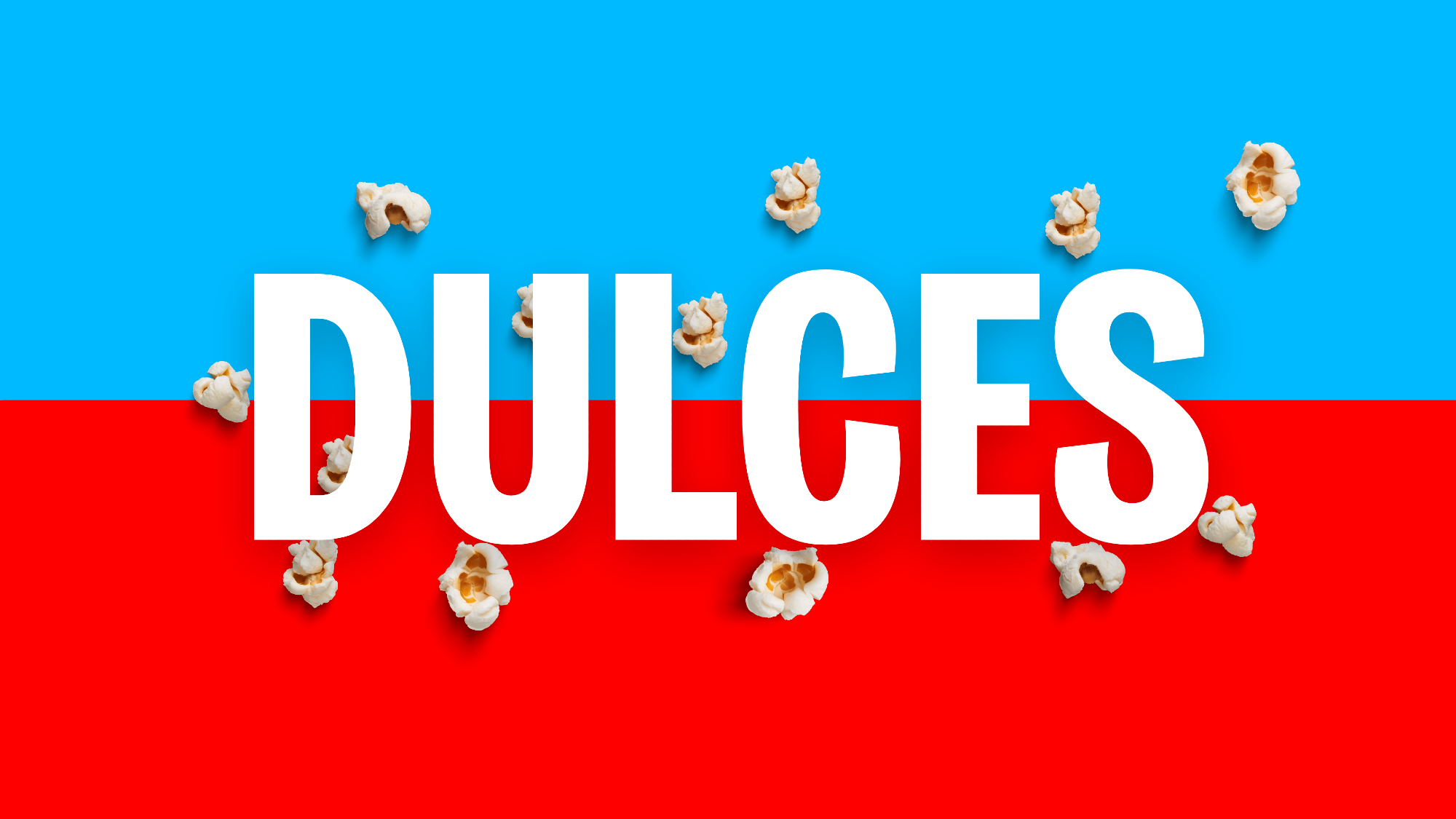 DULCES