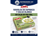 RAVIOLES DE ESPINACA Y SALSA BLANCA (En Caja de 650 Grs).