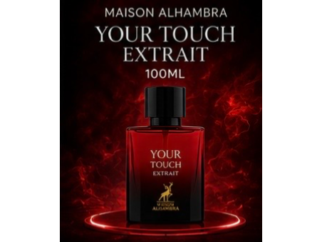 MAISON ALHAMBRA YOUR TOUCH EXTRAIT 100ML
