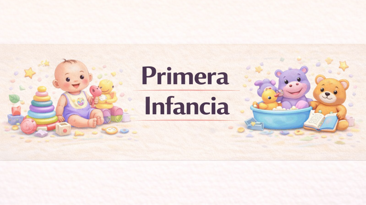Primera Infancia