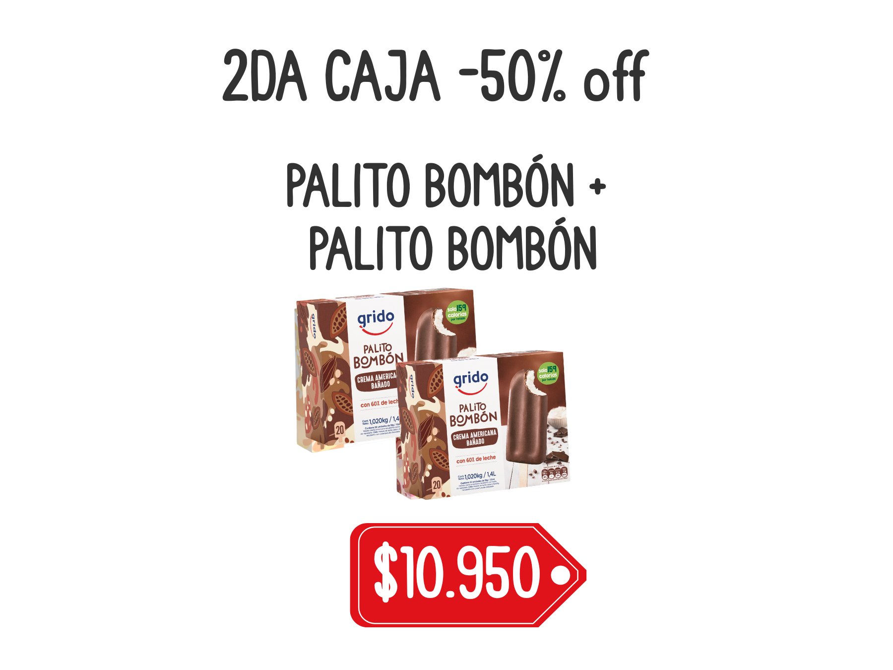 -50 OFF 2DA CAJA DE PALITO BOMBÓN
