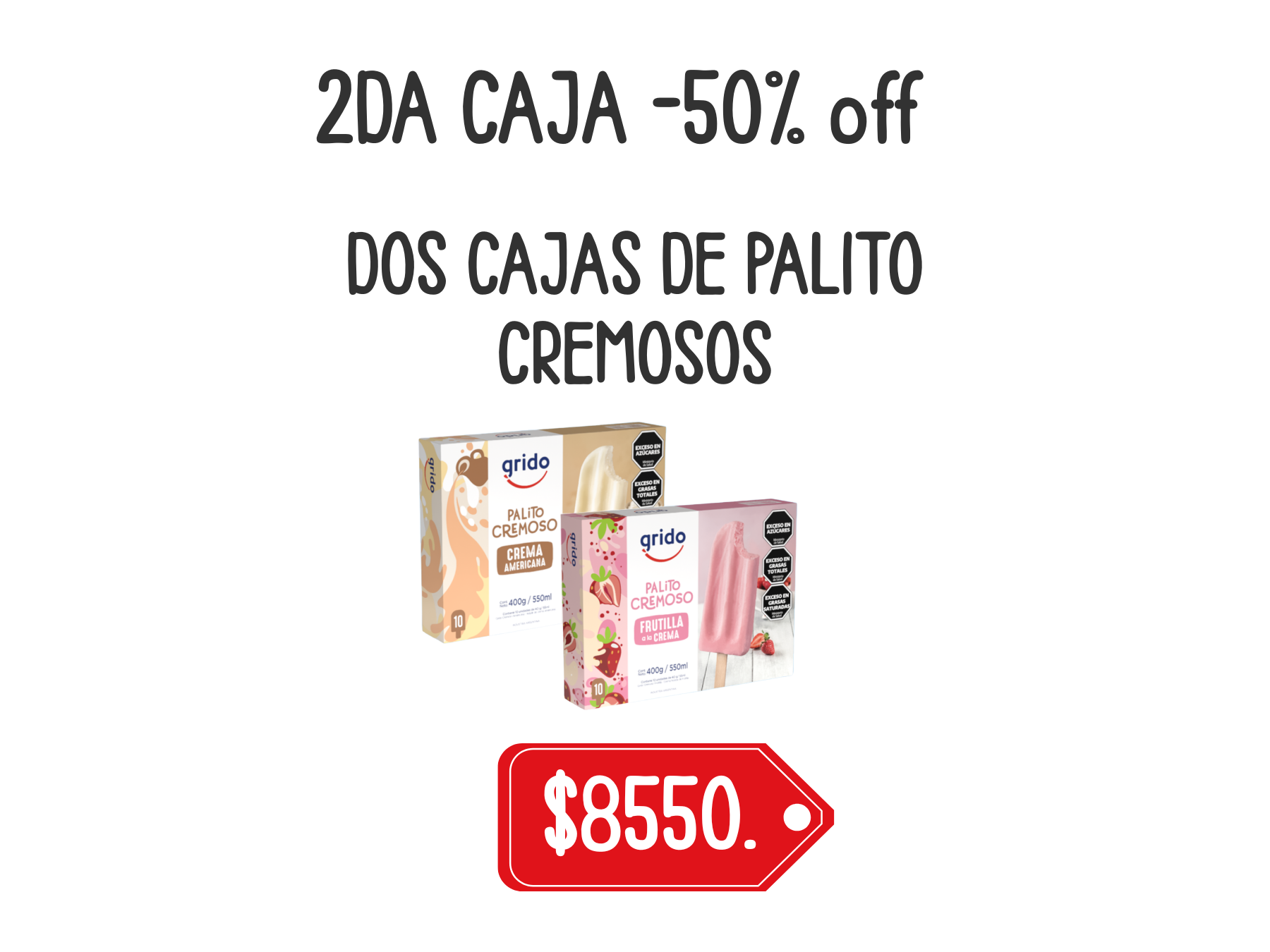 -50% OFF 2DA  CAJA DE CREMOSO