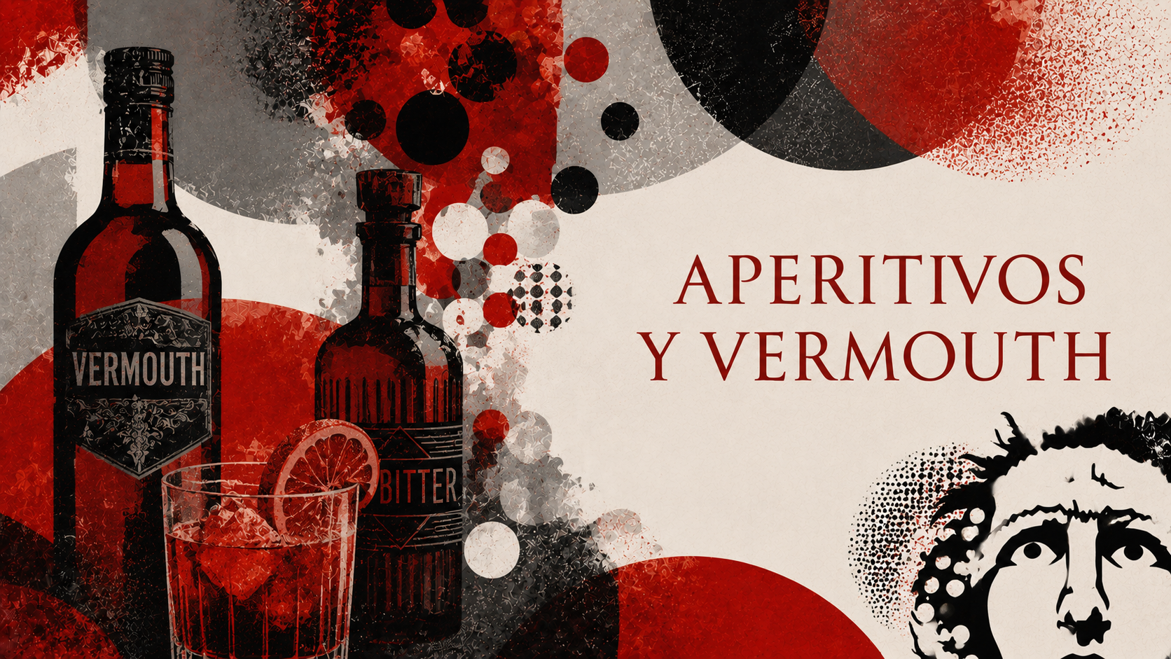 Aperitivos y Vermouth