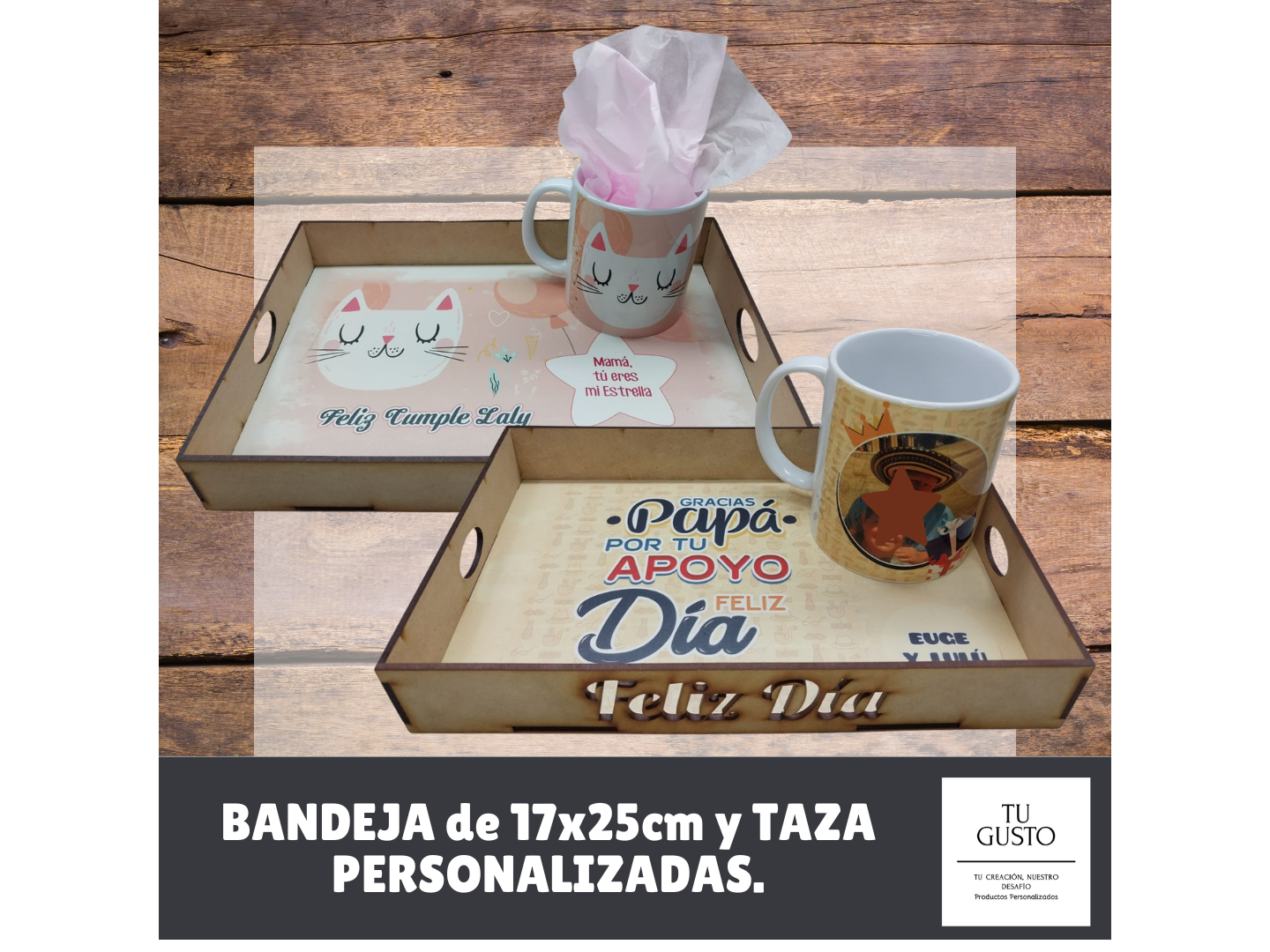BANDEJA y TAZA PERSONALIZADAS.