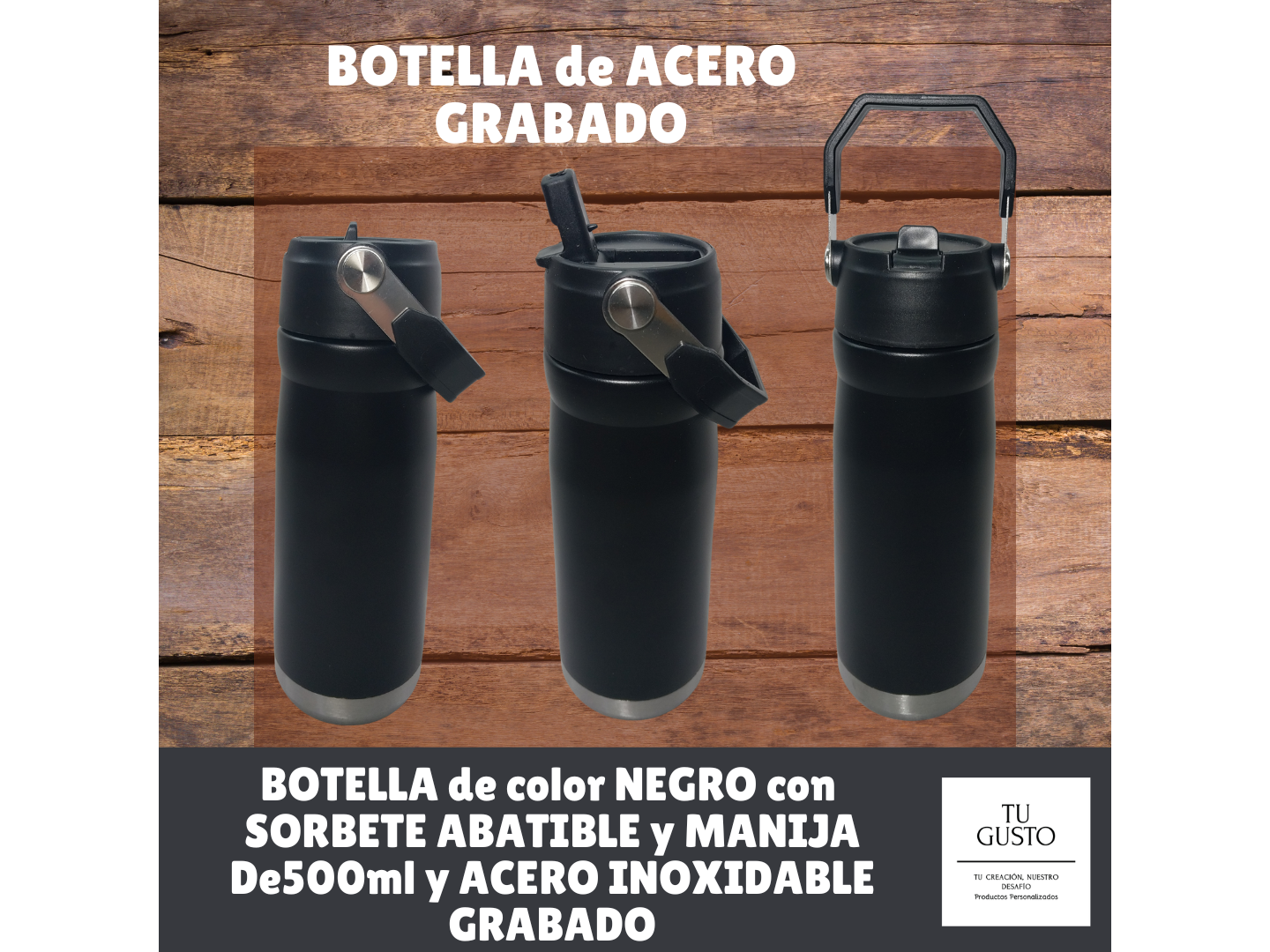 BOTELLA de ACERO GRABADO