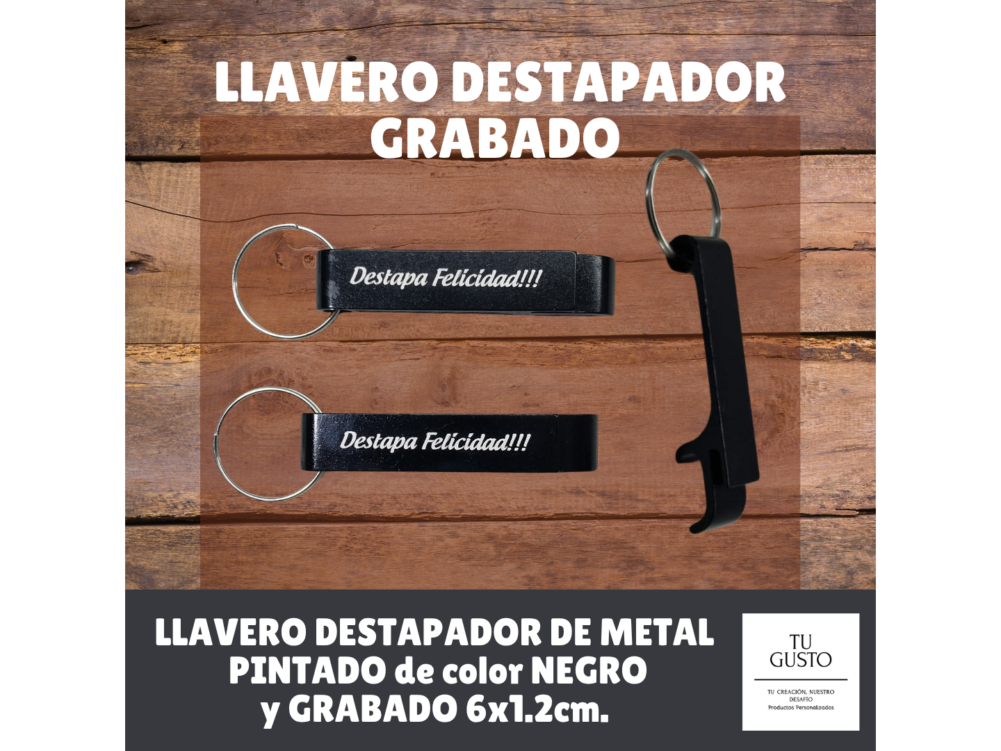 LLAVERO DESTAPADOR GRABADO