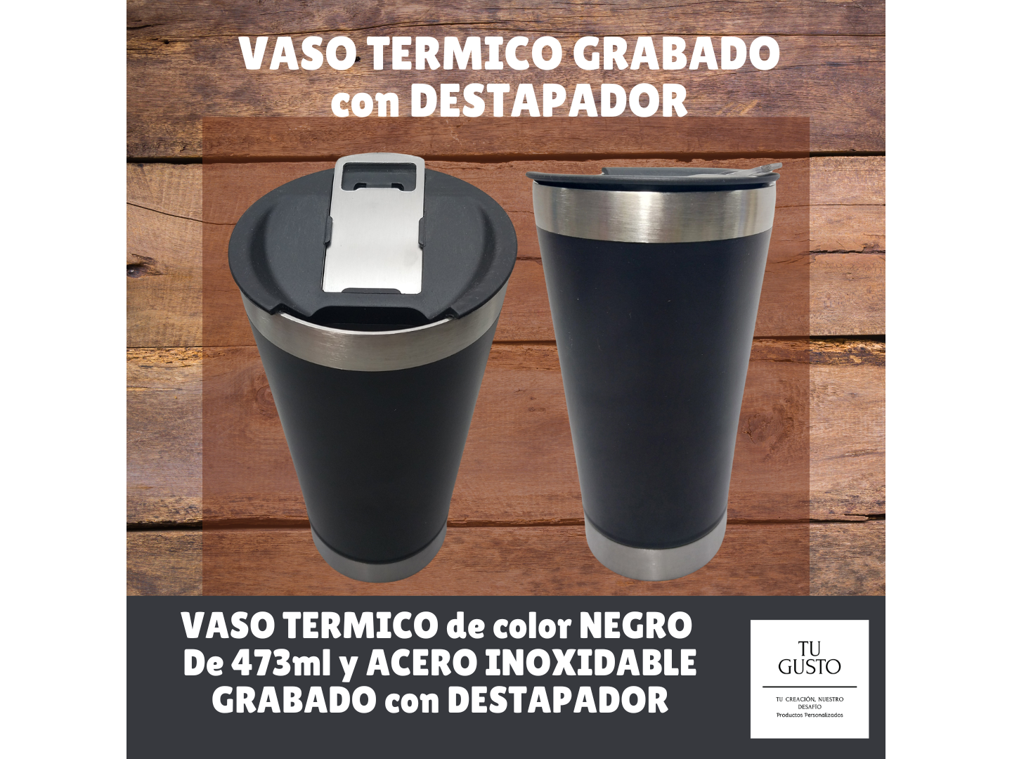 VASO TERMICO GRABADO con DESTAPADOR