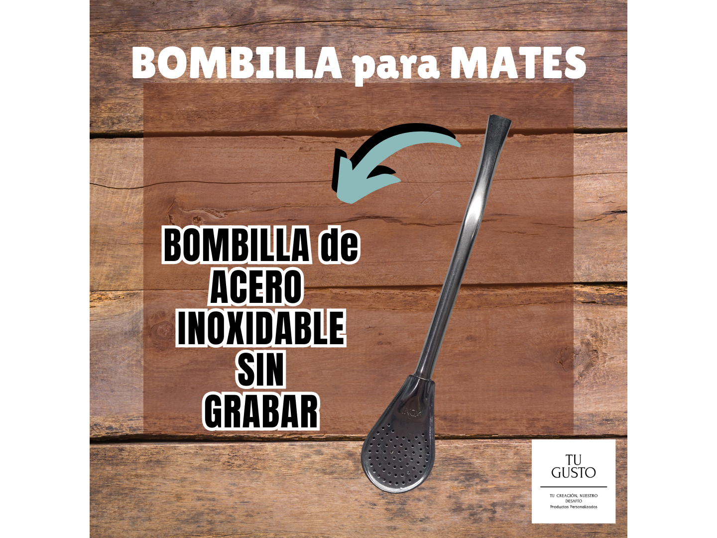 BOMBILLA de ACERO INOXIDABLE SIN GRABAR