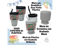 MATE de CERÁMICA, MATE de PLÁSTICO y VASO CAFETERO