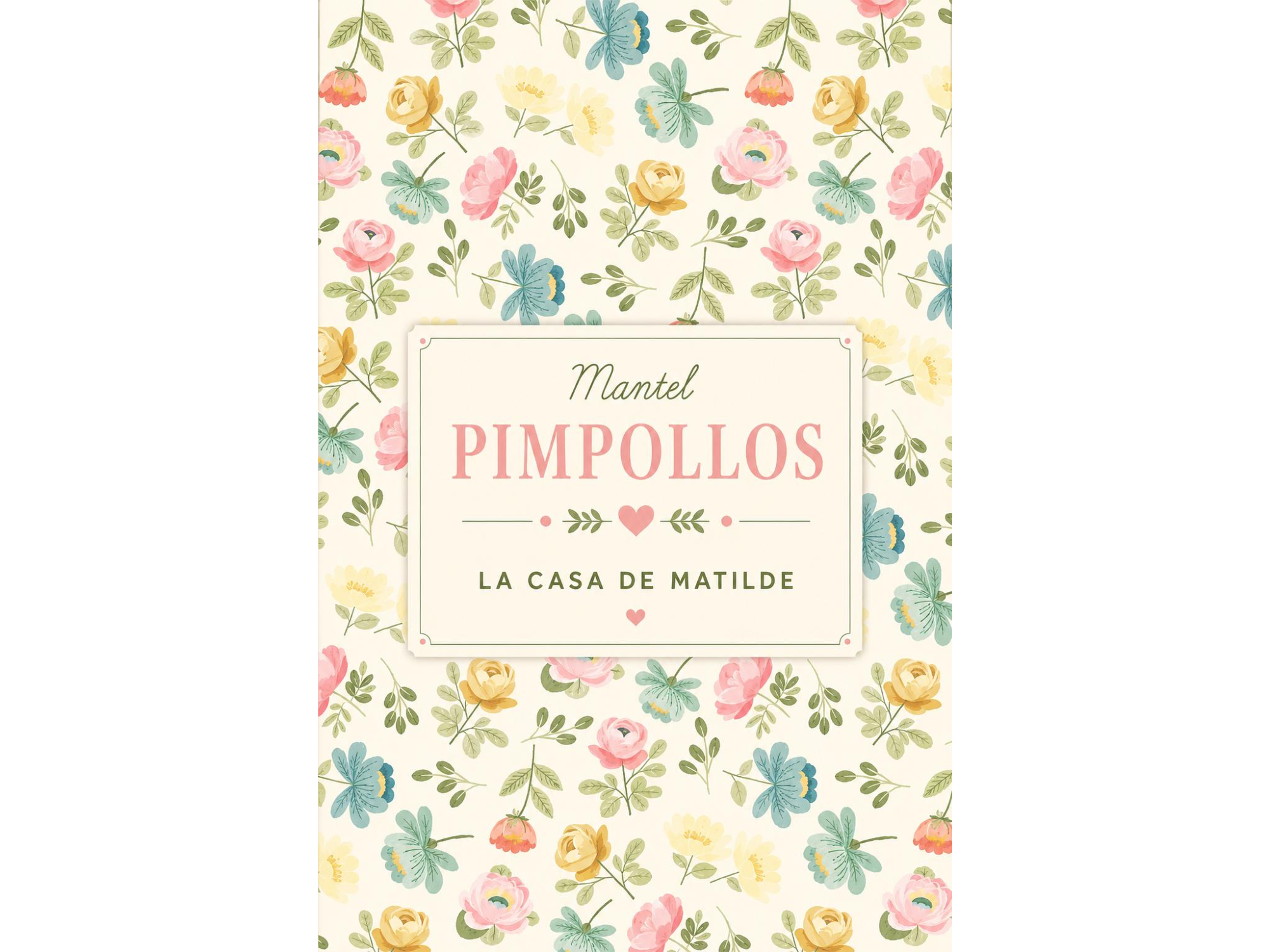 MANTEL PIMPOLLOS! 2 METROS