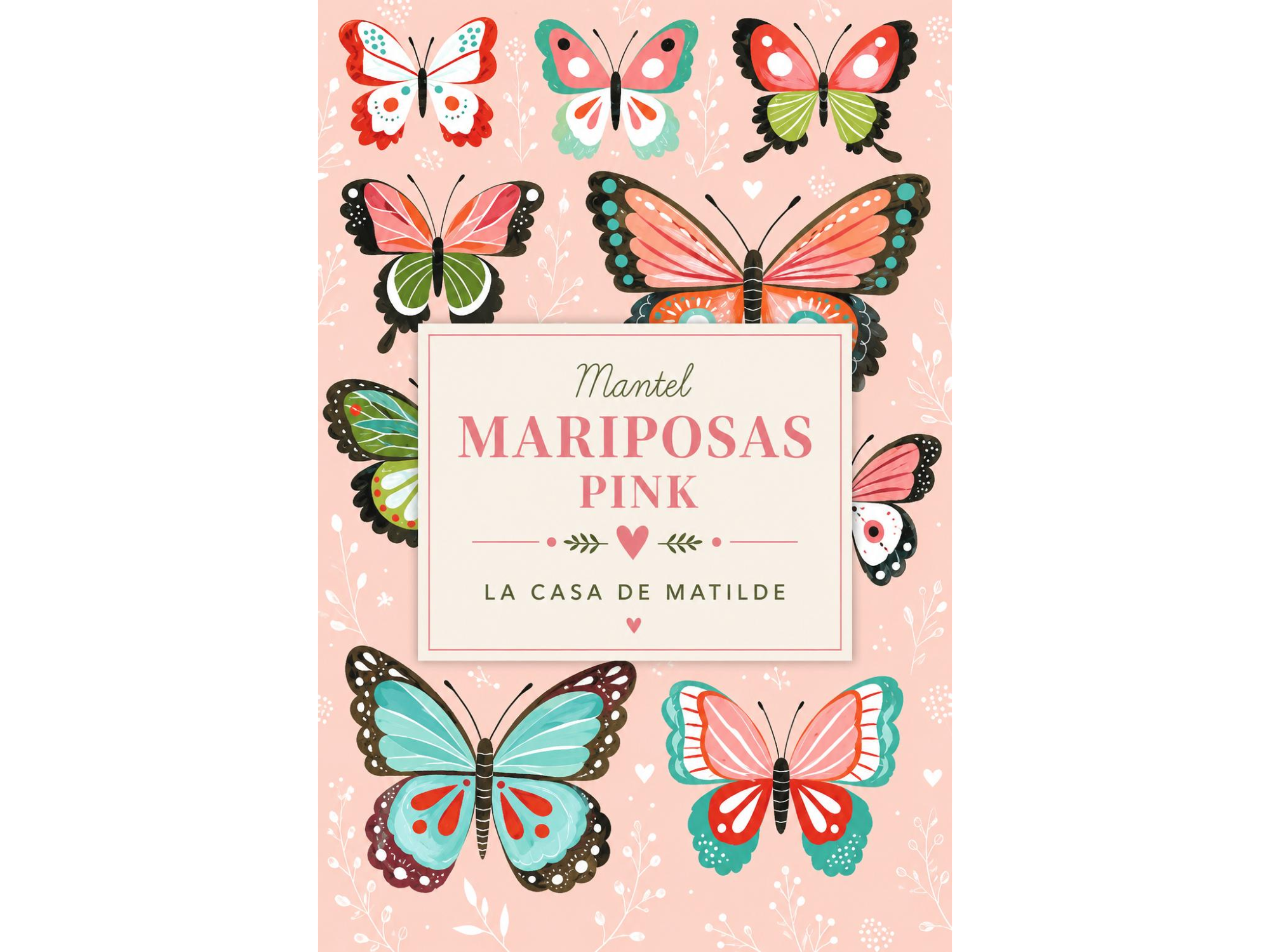 MANTEL MARIPOSAS PINK! 2 METROS
