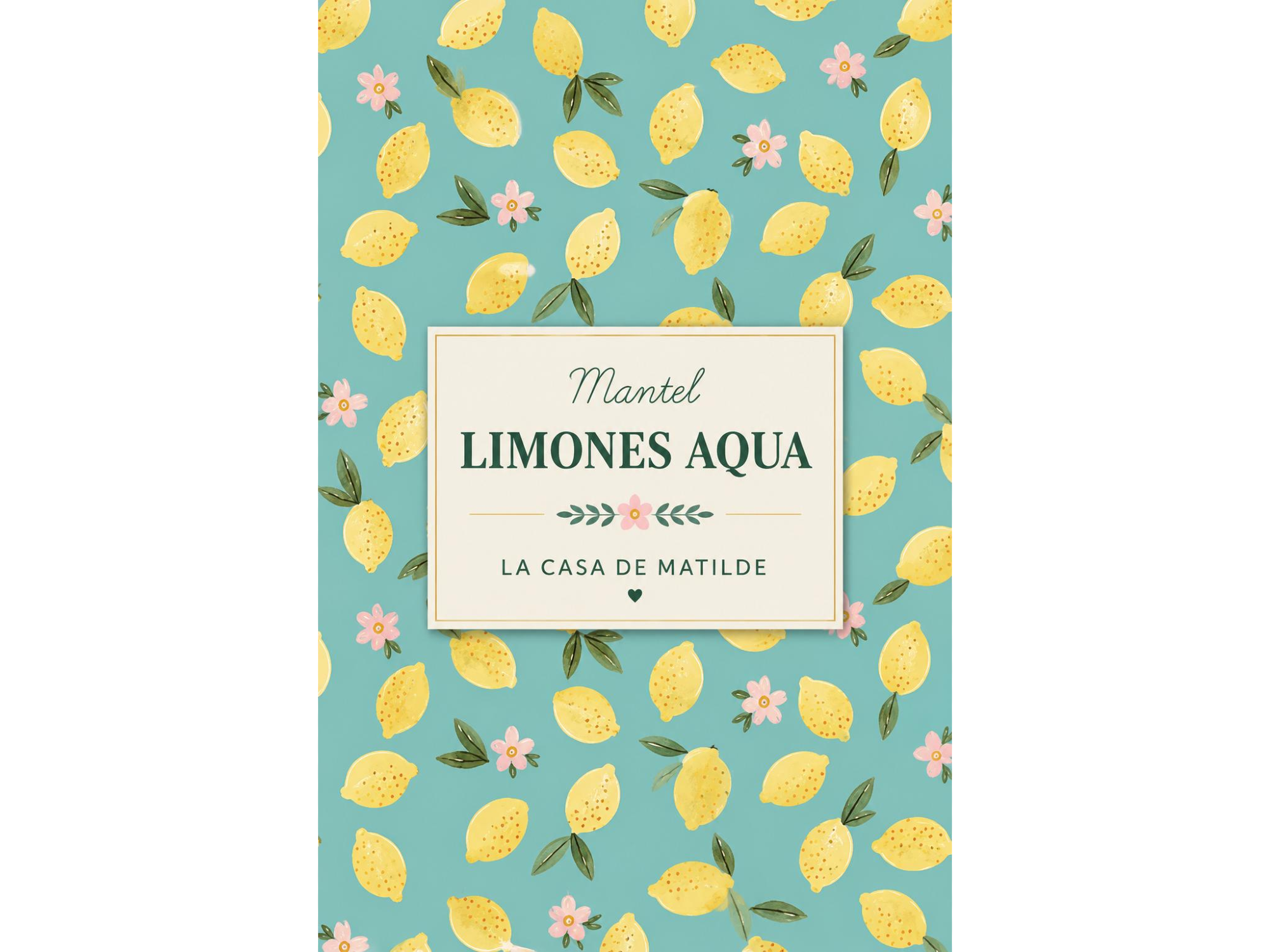 MANTEL LIMONES AQUA! 2 METROS