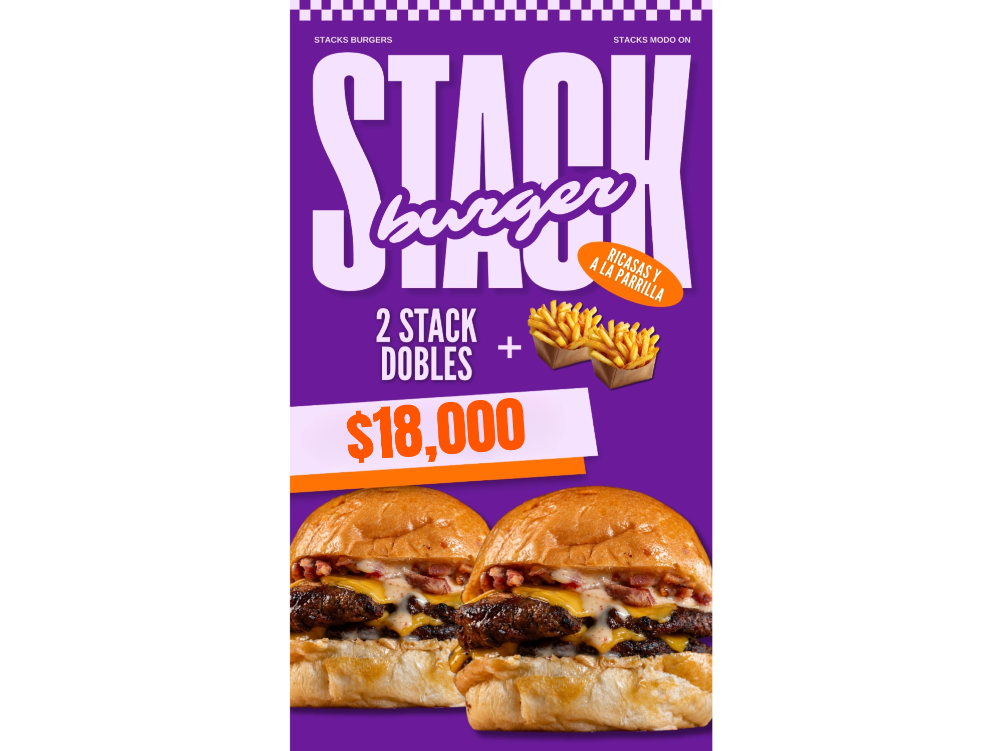 2 Stack Dobles + Papas